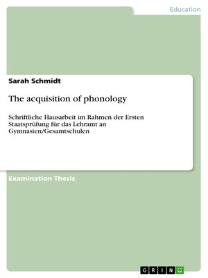 cover image of The acquisition of phonology